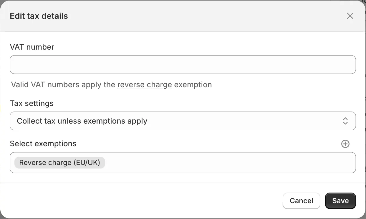 Shopify admin, a customer page: the “Edit tax details” dialog with the VAT number field, Tax settings set to “Collect tax unless exemptions apply”, and “Reverse charge (EU/UK)” under Select exemptions.